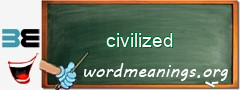 WordMeaning blackboard for civilized